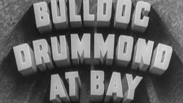 Bulldog Drummond At Bay