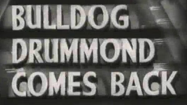 Bulldog Drummond Comes Back