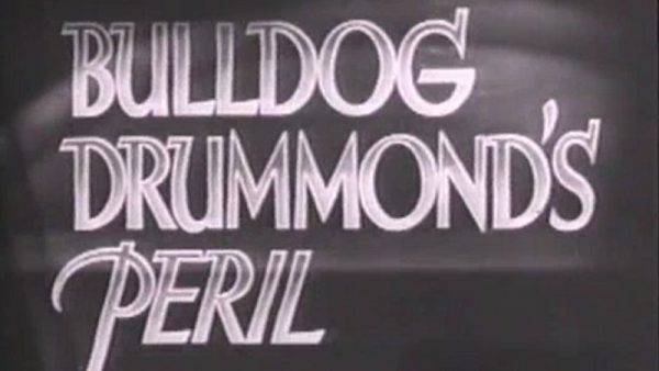 Bulldog Drummond's Peril