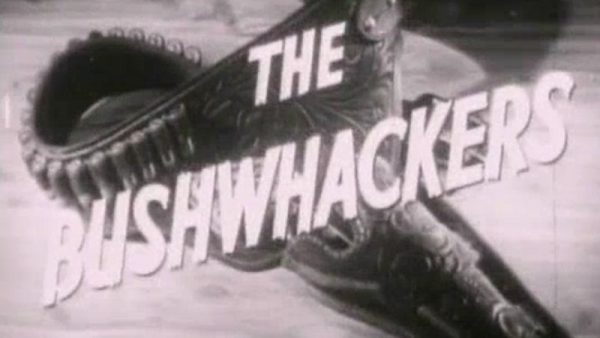 Bushwhackers, The