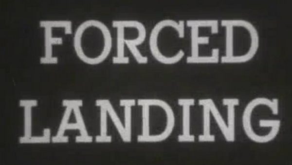 Forced Landing