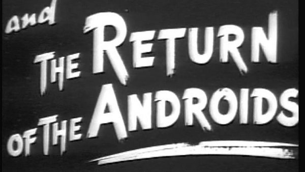 (ep 10) Flash Gordon and the Return of the Androids