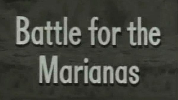 (part 15) Battle for the Mariannas