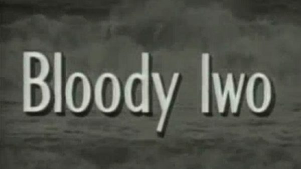 (part 19) Bloody Iwo