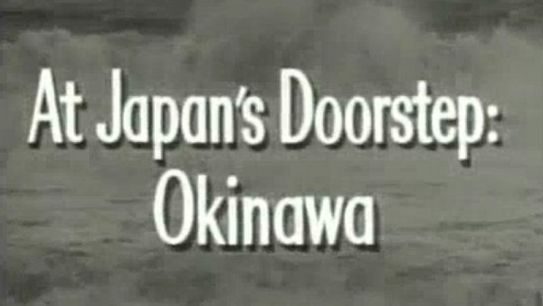 (part 20) At Japan's Doorstep: Okinawa