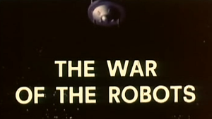 War of the Robots